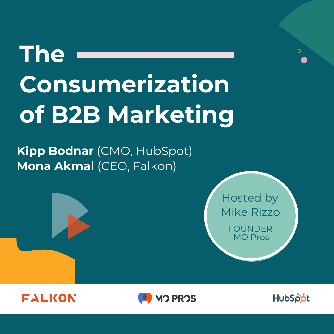 Consumerization of B2B Kipp Bodnar Hubspot