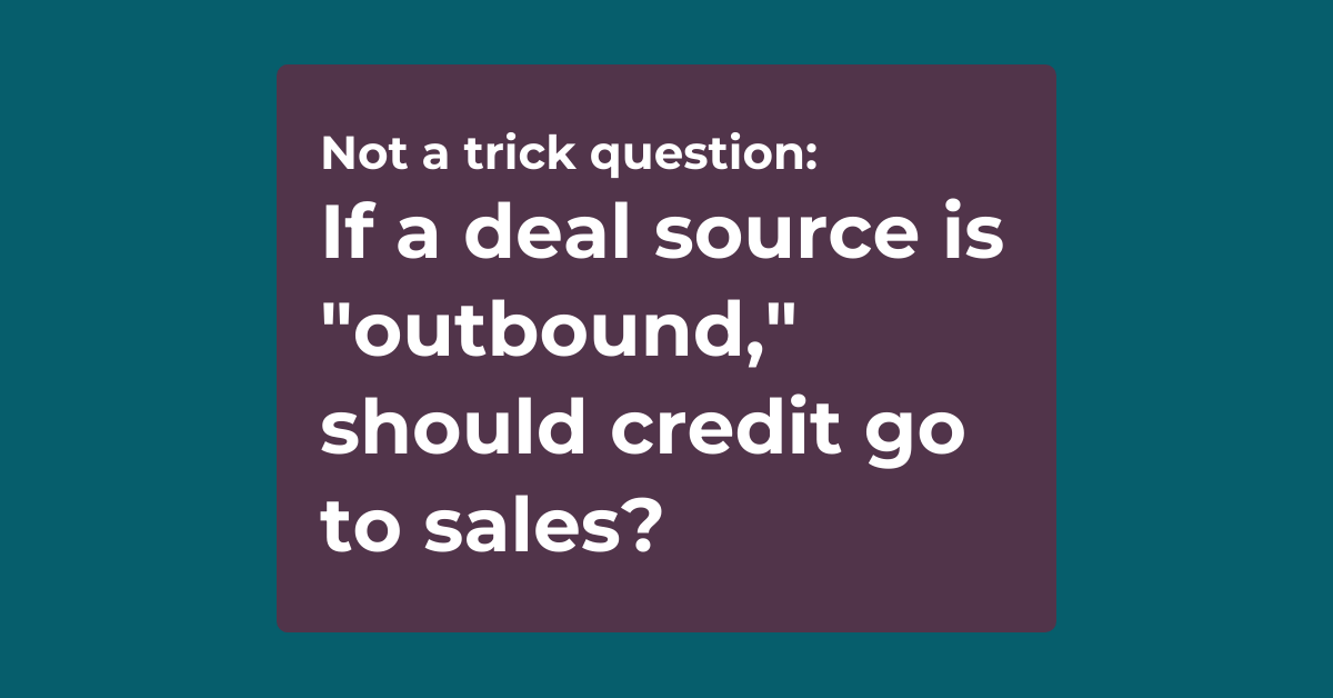 If a deal source is 